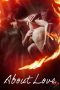 About Love (2017)